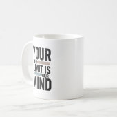 Your Only Limit Is Your Mind Motivational Coffee Kaffeetasse (Vorderseite Links)
