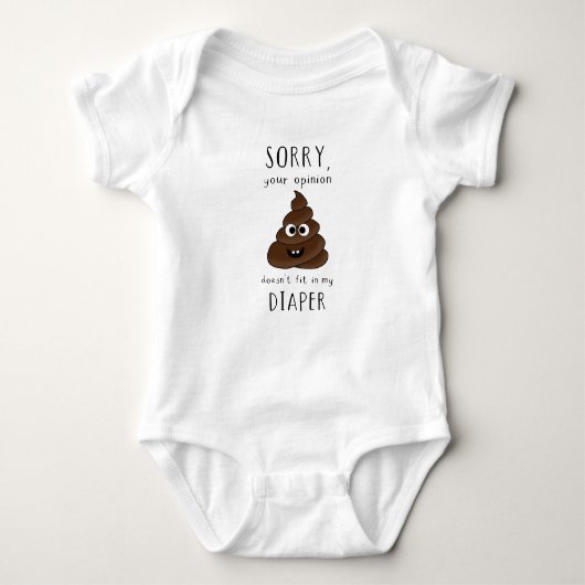 Your Opinion Doesn’t Fit in My Diaper – Funny Baby Baby Strampler (Vorderseite)