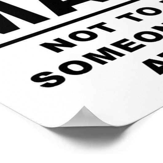 Your Opinion (Doesn't) Matter Funny Poster (Ecke)