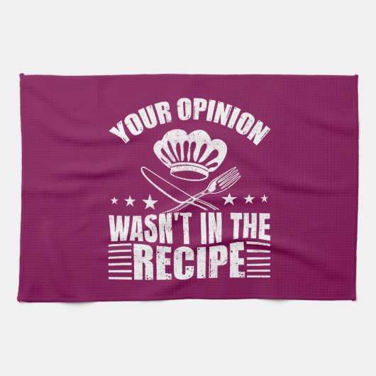Your Opinion Wasn't in the Recipe Funny Saying Geschirrtuch (Horizontal)