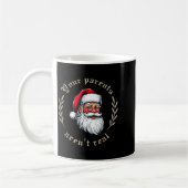 Your Parents Aren't Real Funny Santa Christmas Kaffeetasse (Links)