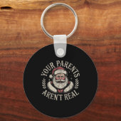 Your Parents Aren't Real Funny Santa Christmas Schlüsselanhänger (Vorderseite)