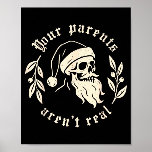 Your Parents Aren't Real Funny Santa Christmas Xma Poster (Vorne)