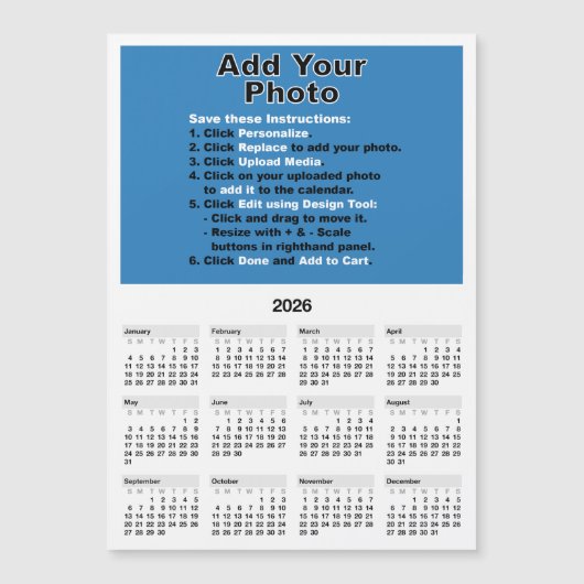 Your photo on 5x7 Mini Calendar Magnet Template (Vorderseite)