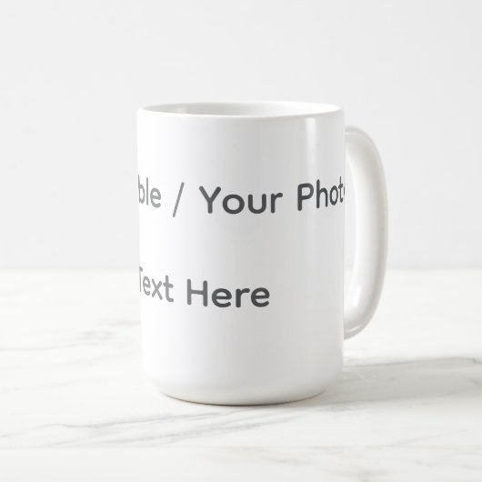 Your Photo or Text Here (Customizable Design) Kaffeetasse (VorderseiteRechts)