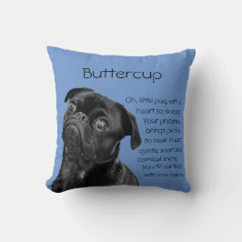 Your Photo or Use Our Cute Black Pug Puppy & Poem Kissen