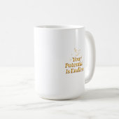 Your Potential Is Endless Dove Gold Motivation Kaffeetasse (VorderseiteRechts)