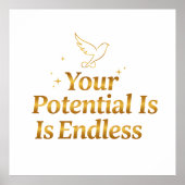 Your Potential Is Endless Dove Gold Motivation Poster (Vorne)