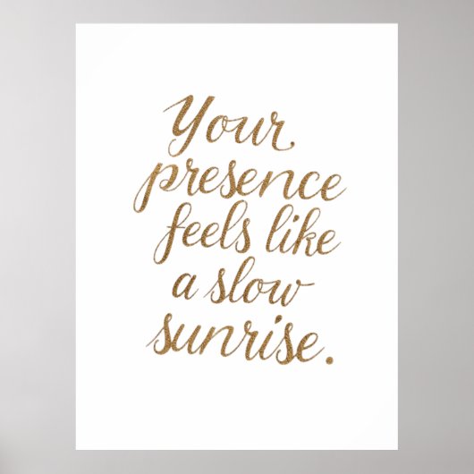 Your Presence: A Slow Sunrise Poster (Vorne)