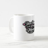 Your Smile Is My Happiness Mom Coffee Mug Gift Kaffeetasse (Vorderseite Links)