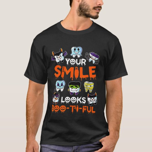 Your Smile Looks Boo Ti Ful T-Shirt (Vorderseite)