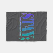 Your Story Is Not Over Stay Suicide Prevention Awa Fleecedecke (Vorderseite (Horizontal))