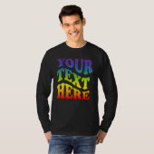 Your Text Here Rainbow Lgbtq Lesbian Gay Pride T-Shirt (Vorne ganz)