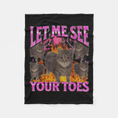 Your Toes Funny Cat Meme Bootleg Graphic Men Women Fleecedecke (Vorderseite)
