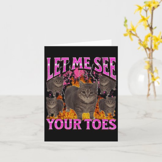 Your Toes Funny Cat Meme Bootleg Graphic Men Women Karte (Gelbe Blume)