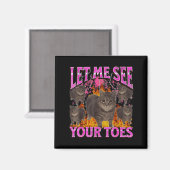 Your Toes Funny Cat Meme Bootleg Graphic Men Women Magnet (Vorderseite/Rückseite)
