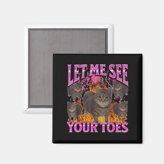 Your Toes Funny Cat Meme Bootleg Graphic Men Women Magnet (Vorderseite/Rückseite)