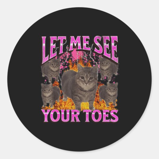 Your Toes Funny Cat Meme Bootleg Graphic Men Women Runder Aufkleber (Vorderseite)