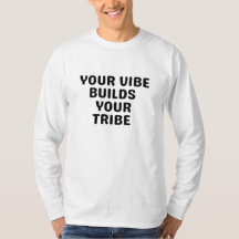 Your vibe builds your tribe