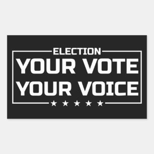 Your Vote Your Voice weiße Schrift Rechteckiger Aufkleber
