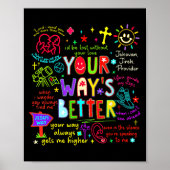Your Way Is Better Proverbs 16_9 Faith Apparel Poster (Vorne)