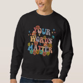 Your Words Matter Speech Therapy Teacher Language  Sweatshirt (Vorderseite)