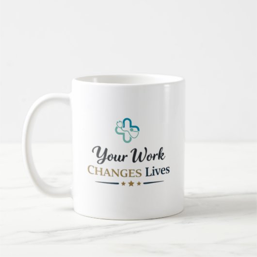Your Work Changes Lives Doctor Appreciation Gift Kaffeetasse (Links)