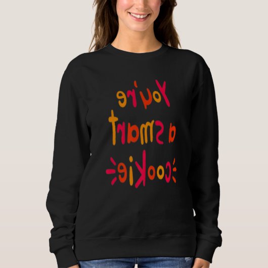 You're A Smart Cookie Reading Challenge Reserve Le Sweatshirt (Vorderseite)