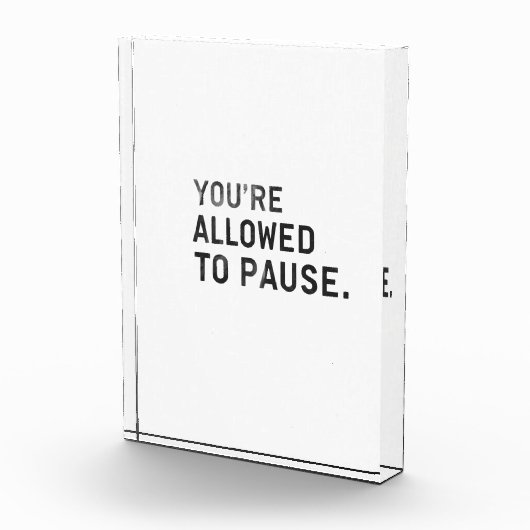 "You're Allowed to Pause." Fotoblock (Rechts)