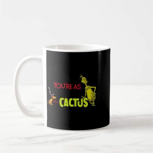Youre As Cuddly As A Cactus Quote  Kaffeetasse (Links)