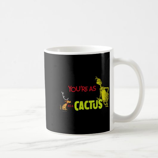 Youre As Cuddly As A Cactus Quote  Kaffeetasse (Rechts)