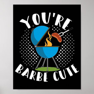 Youre Barbe Niedlich Smoker Grill Grill Grill Flei Poster