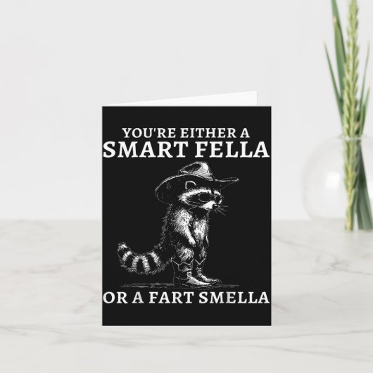 You're Either A Smart Fella Or A Fart Smella Vinta Karte (Vorderseite)