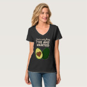 You're Everything I've Avo Wanted for Avocado T-Shirt (Vorderseite Vollansicht)