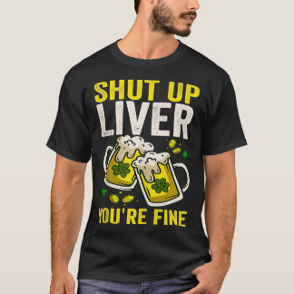 Youre Fine Vintage Saint Patricks Day Beer T-Shirt