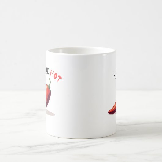 You're Hot Chilli Mug Kaffeetasse (Mittel)