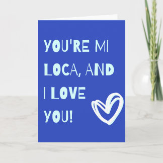 You're mi local and I love you Karte