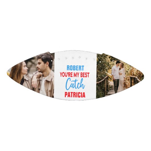 You're My Best Catch Custom 2 Photo Couple Names F Football (Panel)