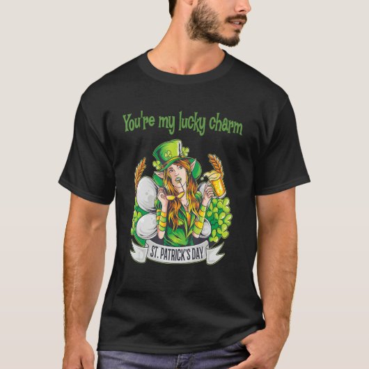 You're my lucky charm_2 T-Shirt (Vorderseite)