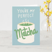 You're My Perfect Matcha Karte (Gelbe Blume)