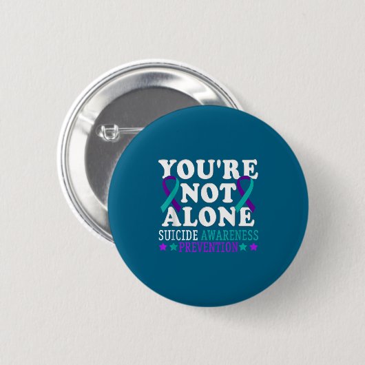 You're Not Alone Depression Suicide Prevention Awa Button (Vorne & Hinten)