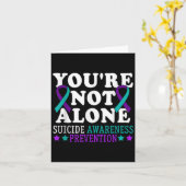 You're Not Alone Depression Suicide Prevention Awa Karte (Gelbe Blume)