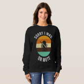 You're On Mute Work From Home Office Student Sweatshirt (Vorne ganz)