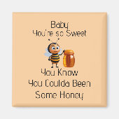 You're So Sweet Magnet (Vorne)