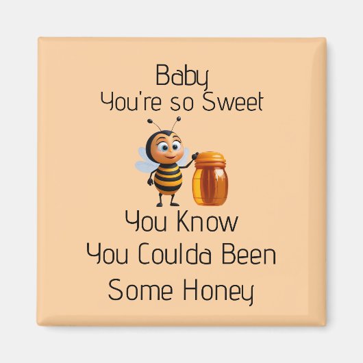 You're So Sweet Magnet (Vorne)