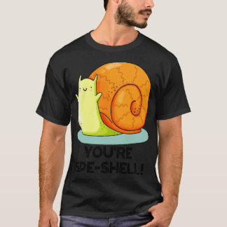 Youre Speshell Funny Snail Pub T-Shirt