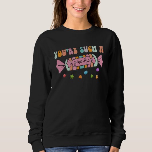 You're Such A Smartie  Valentines Day Couple Match Sweatshirt (Vorderseite)