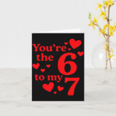You're The 6 To My 7 Funny Valentines Day Couples Karte (Gelbe Blume)