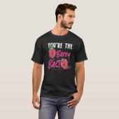 You're The Berry Best Strawberry T-Shirt (Vorne ganz)