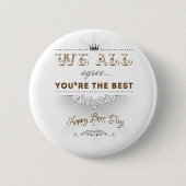 You're the best, Happy Boss's Day, Button (Vorderseite)